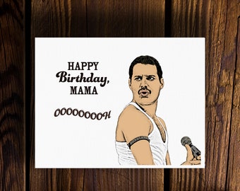 Queen Freddie Mercury Happy Birthday Mama Oooh Card