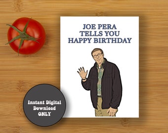 NUR DIGITALER DOWNLOAD | Joe Pera sagt Ihnen alles Gute zum Geburtstag Grußkarte