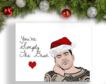 CHRISTMAS EDITION: You're Simply The Best Schitt's Creek Card
