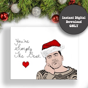 DIGITAL DOWNLOAD ONLY Christmas Edition: You're Simply The Best Schitt's Creek Card image 1