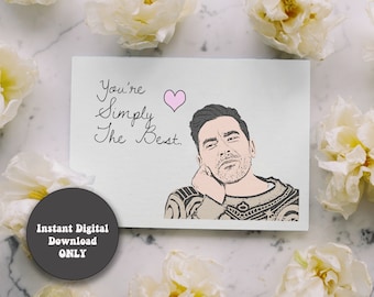 DIGITAL DOWNLOAD ONLY | You're Simply The Best Schitt's Creek Card