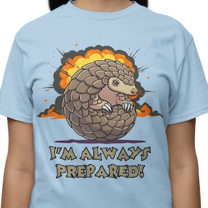 Prepper-Pangolin-T-Shirt, sarkastisches Survival-Humor-T-Shirt