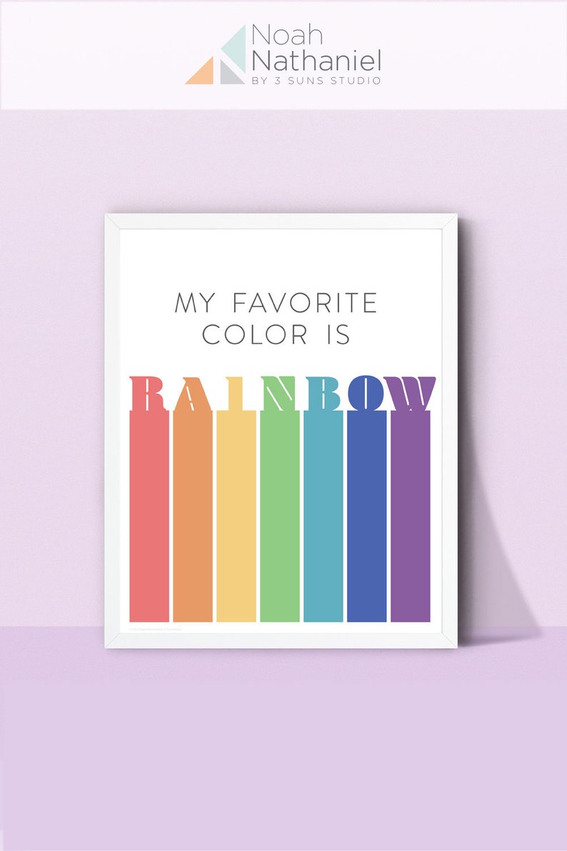 PRINTABLE My Favorite Color is Rainbow Rainbow Wall Art Rainbow Poster