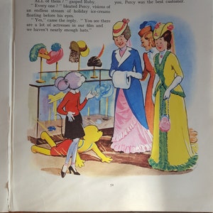 May include: A cartoon mouse wearing a red shirt and black skirt stands in front of a display case with hats. Three women in colorful dresses are looking at the hats. The text in the image reads, "ALL of them? gasped Ruby. "Every one?" bleated Percy, visions of an endless stream of holiday ice-creams floating before his eyes. "Yes," came the reply. "You see there are a lot of actresses in our film and we haven't nearly enough hats." you, Percy was the best customer."