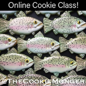 Rainbow Trout Cookie Class--A 6-part Video Class Series
