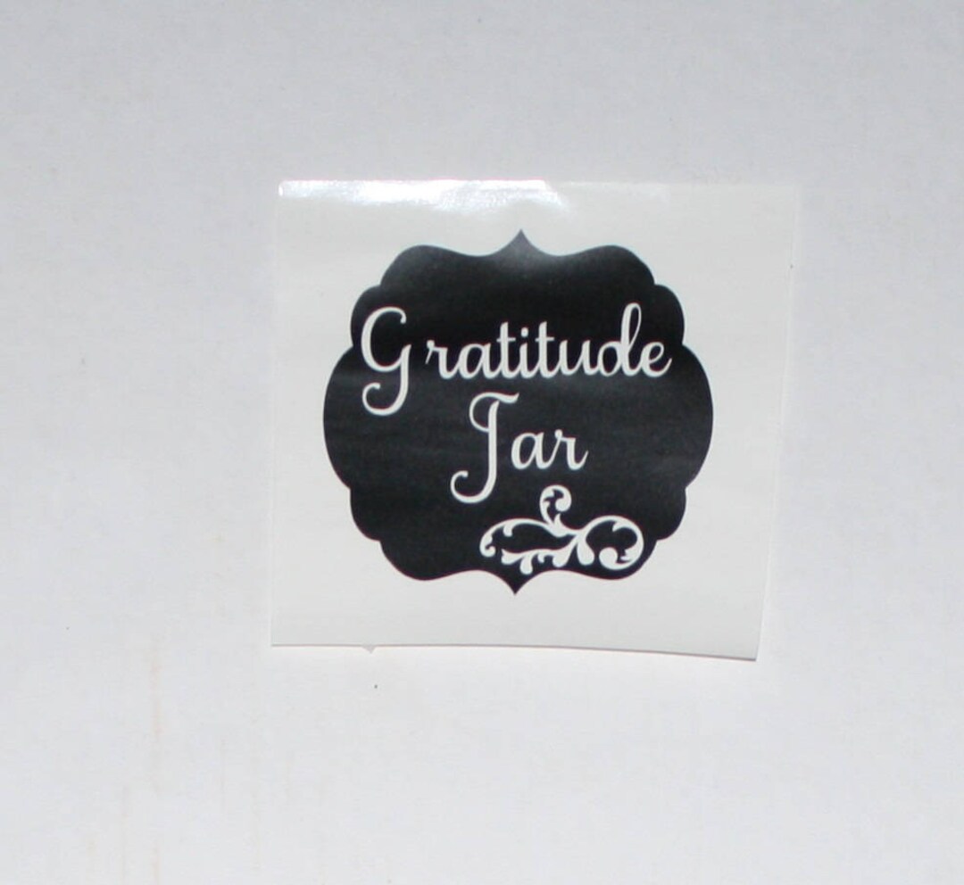Gratitude Jar Vinyl Decal Do It Yourself Decal for Mason Etsy