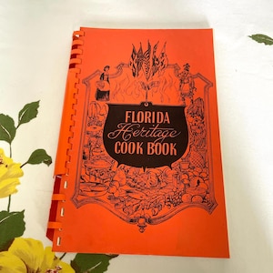 Florida Heritage Cookbook Vintage 1967 Womens Symphony Society Great Illustrations