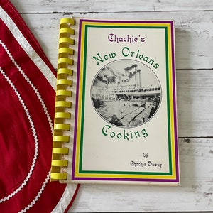 Vintage Chachie&#39;s New Orleans Cooking Cookbook 1984 Recipes Chachie Dupuy