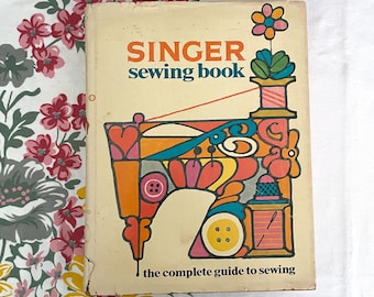 Vintage Singer Sewing Book 1969 Dressmaking Upholstery Fitting Windows First Edition Hardcover
