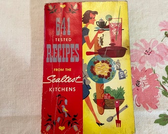 Vintage 641 Tested Recipes From The Sealtest Kitchens 1954 Cookbook