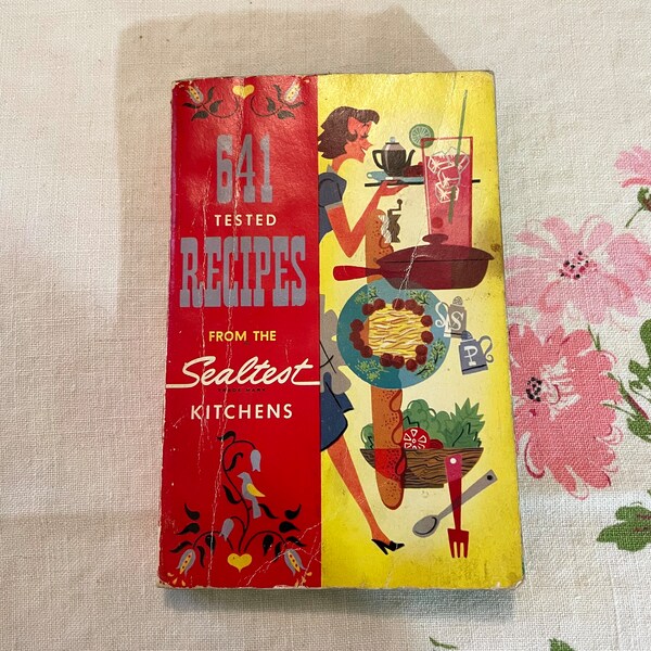 Vintage 641 Tested Recipes From The Sealtest Kitchens 1954 Cookbook