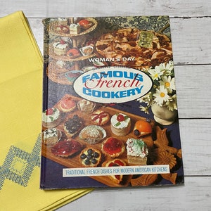 Famous French Cookery Woman&#39;s Day Cookbook 1964 Vintage Hardcover Recipes