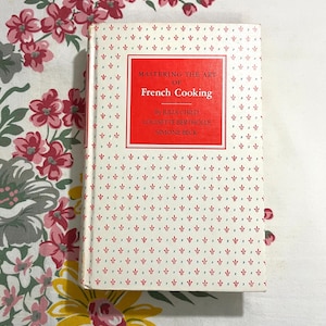Mastering the Art of French Cooking Volume One Julia Child 1961 Vintage Cookbook First Edition and First Printing