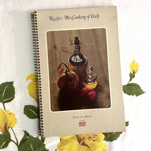 Recipes The Cooking of Italy Vintage 1968 Time Life Foods of the World Spiral Cookbook