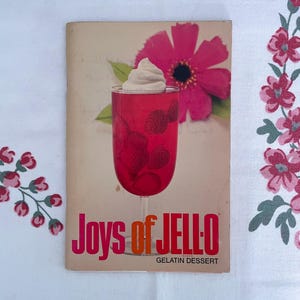 Vintage Joys of Jello Gelatin Dessert Cookbook 1970s Jell-O Recipes