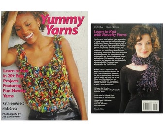 Yummy Yarns Knitting Pattern Book Easy To Knit Projects In Novelty Yarns
