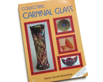 Collecting Carnival Glass Book Marion Quintin - Baxendale P 1988