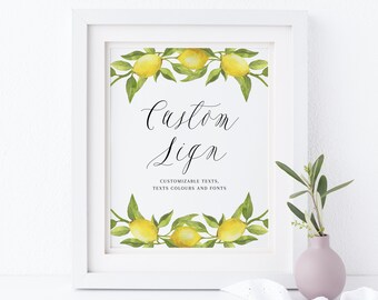 Lemon Custom Wedding Sign Template - Printable Watercolor Lemon Greenery Garland Summer Custom Quote Print Poster - DIY Editable LGW2