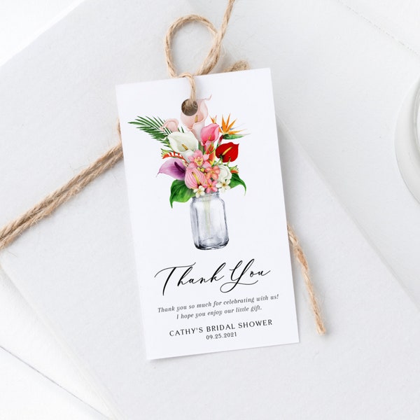 Printable Mason Jar Wedding Favor Tag Template - Watercolor Tropical Flowers on Mason Jar Shower Thank You Tag - Editable Gift Tag Templett