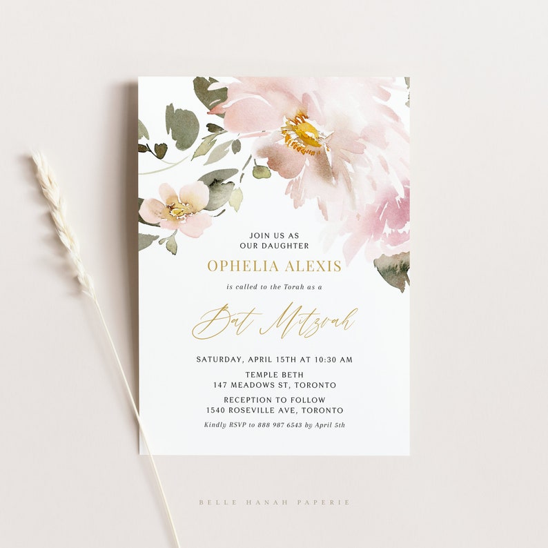 May include: A floral-themed invitation for a Bat Mitzvah. The invitation features a watercolor illustration of pink flowers and greenery. The text reads "Join us as our daughter Ophelia Alexis is called to the Torah as a Bat Mitzvah. Saturday, April 15th at 10:30 AM Temple Beth 147 Meadows St, Toronto Reception to follow 1540 Roseville Ave, Toronto Kindly RSVP to 888 987 6543 by April 5th Belle Hanah Paperie"