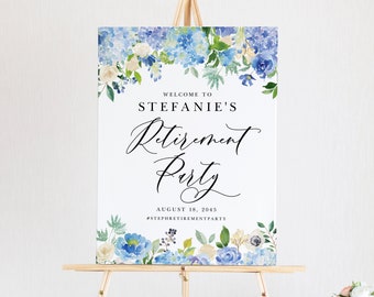 Printable Hydrangea Retirement Party Welcome Sign Template - Editable Watercolor Blue Hydrangeas Floral Retirement Sign - DIY Sign #024