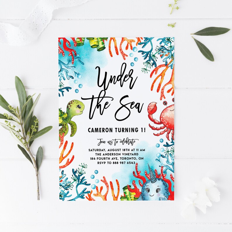 May include: Under the Sea themed birthday party invitation with a watercolor illustration of a turtle, crab, and narwhal. The invitation includes the text "Under the Sea", "Cameron Turning 1!" and details for the party.