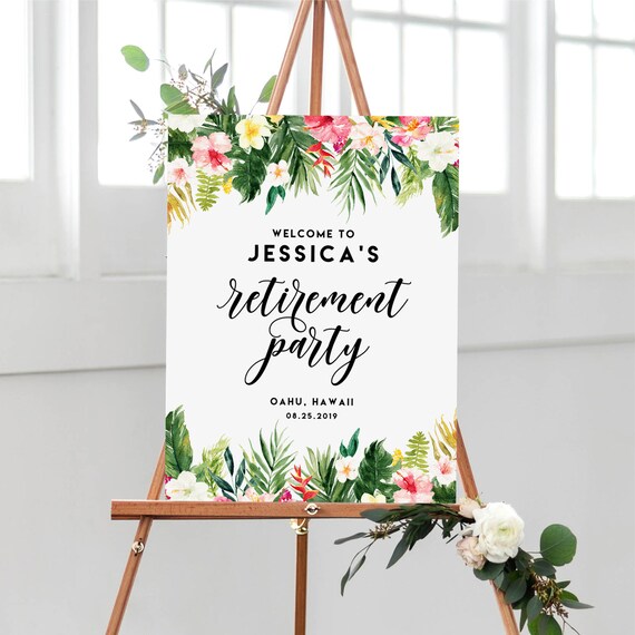 Editable Tropical Retirement Party Welcome Sign Template - Printable Watercolor Tropical Flowers and Leaves Summer Retirement Poster #010