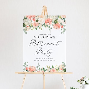 Druckbare Pfirsich Floral Retirement Party Willkommensschild - 18x24 DIY Aquarell Pfirsich Pfingstrosen und Ivory Hortensien Floral Retirement Poster PFG8