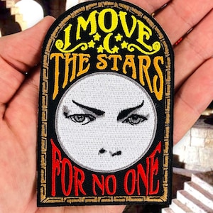 3.8" I Move The Stars For No One Iron On Patch Diy Embroidered Patch Applique