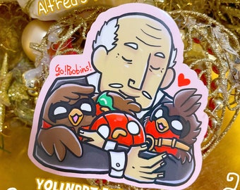 Go!Robins! Father the year: Alfred (and the Robins!) - Big Glossy Vinyl Sticker (hug birds, father's day, laptop, ipad, journaling, gifts)