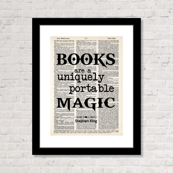 Books Are A Uniquely Portable Magic - Stephen King Quote - Gift for Book Lover -  Dictionary Art Print