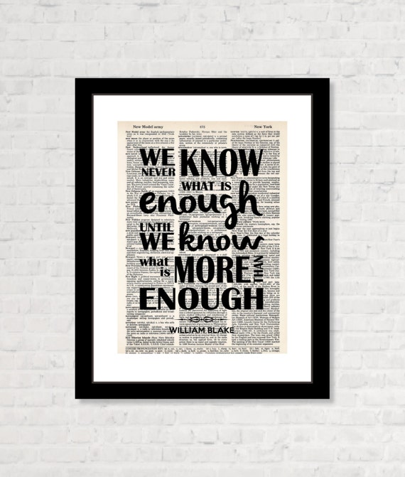 We Never Know What Is Enough Until We Know What Is More Than Etsy We Never Know What Is Enough Until We Know What Is More Than Etsy