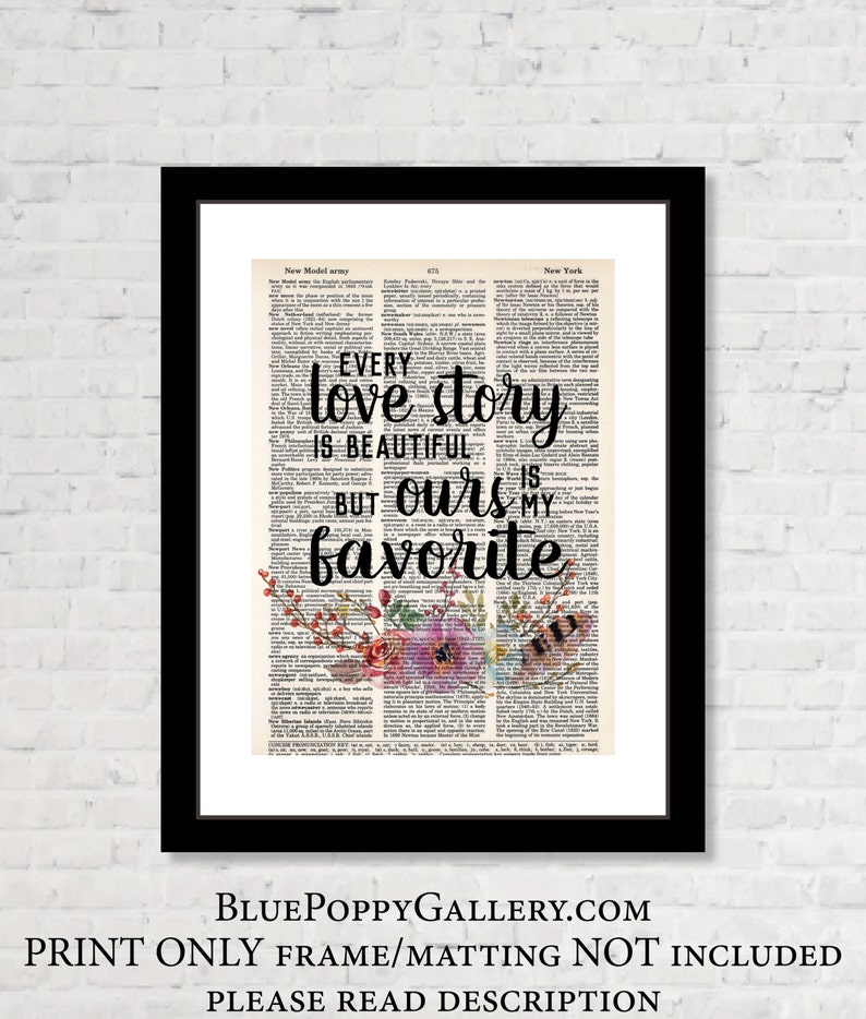 Every Love Story is Beautiful but Ours is My Favorite Typography ...