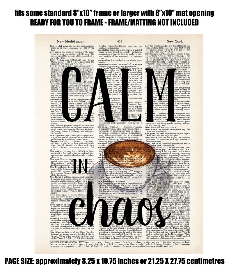 May include: A black and white typography print with the words "Calm in Chaos" superimposed over a vintage dictionary page. A cup of coffee with steam rising from it is depicted in the center of the print. The print measures approximately 8.25 x 10.75 inches.