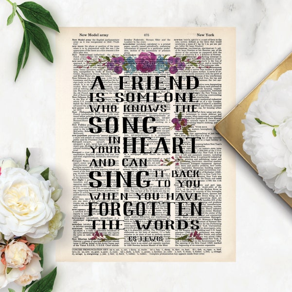 A Friend is Someone Who Knows The Song In Your Heart - CS Lewis Quote - Best Friend Gift -  Gift for Friend -  Dictionary Page Art