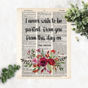 I Never Wish To Be Parted From You From This Day On  - Jane Austen - Pride and Prejudice  - Eco Friendly -   Dictionary Page Art