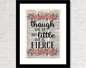 Though She Be But LIttle She is Fierce - Shakespeare Quote - Dictionary Print - Nursery Print - Baby Girl Gift - Baby Shower Gift