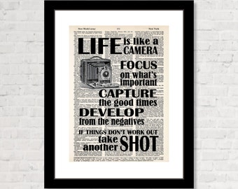 Life Is Like A Camera Focus On What&#39;s Important Capture - Develop Take Another Shot -  Inspirational Quote - Dictionary Art Print - Camera