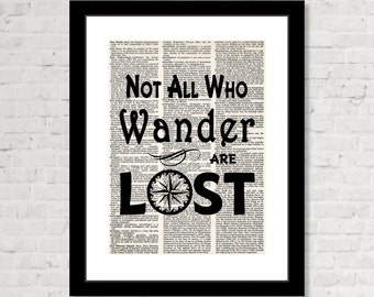 Not All Who Wander Are Lost - Dictionary Art Print - Inspirational Poster