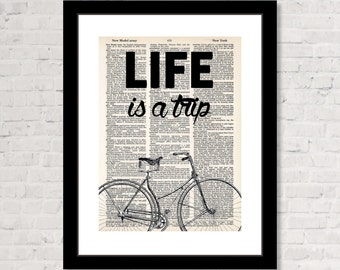 Life Is A Trip - Vintage Bike Etching - Dictionary Page Art