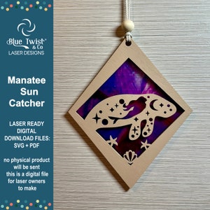 May include: A laser-cut wooden manatee suncatcher with a crescent moon and stars. The manatee is a light brown color and the background is a purple and blue watercolor design. The text "LASER READY DIGITAL DOWNLOAD FILES: SVG + PDF" is printed on the image.