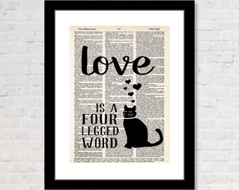 Love Is A Four Legged Word - Gift for Cat Lover  - Dictionary Art