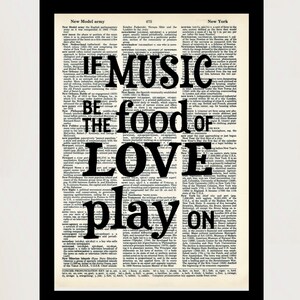 If Music Is The Food Of Love Play On Shakespeare Quote Dictionary Art Print image 4