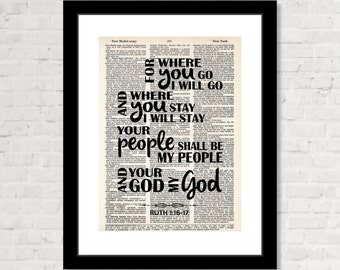 For Where You Go I Will Go - Ruth 1:16-7 - Wedding Gift - Wedding Bible Quote - Dictionary Art Print - Inspirational Quote - Bible Quote