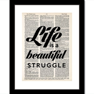 Life is a Beautiful Struggle  - Inspirational Quote - Dictionary Page Art