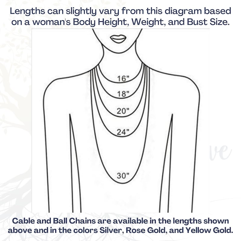 Puede incluir: Diagrama que muestra diferentes longitudes de cadenas de cable y bola, que van desde 16 pulgadas hasta 30 pulgadas. Las cadenas est&aacute;n disponibles en plata, oro rosa y oro amarillo.