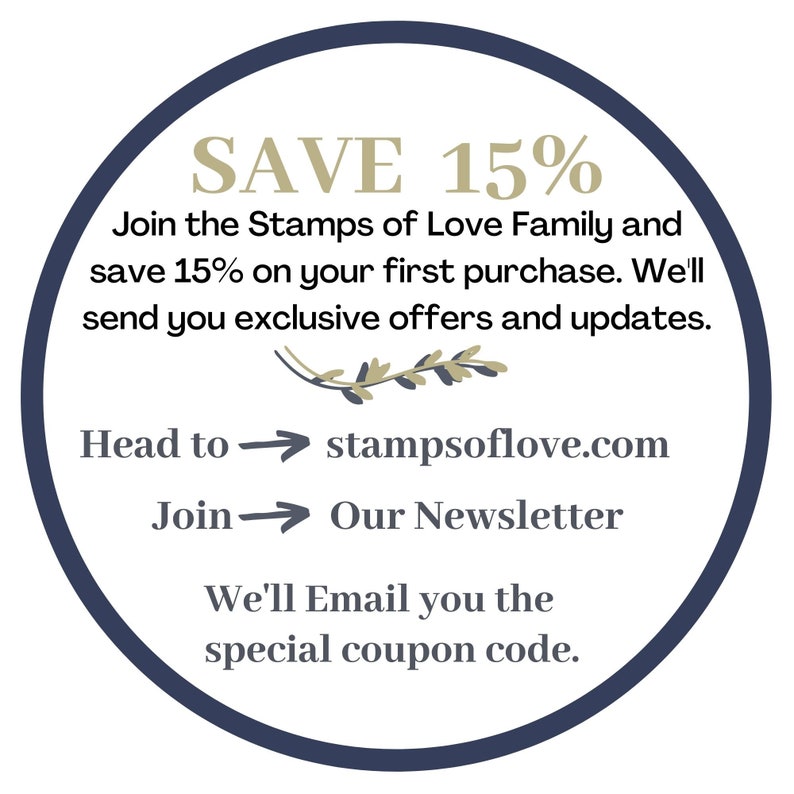 Puede incluir: Un c&iacute;rculo azul con texto blanco que dice "SAVE 15%". El texto debajo dice "&Uacute;nete a la familia Stamps of Love y ahorra un 15% en tu primera compra. Te enviaremos ofertas exclusivas y actualizaciones. Dir&iacute;gete a stampsoflove.com &Uacute;nete a nuestro bolet&iacute;n Te enviaremos el c&oacute;digo de cup&oacute;n especial."