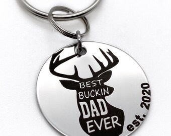 Custom Engraved Keychain, Hunter New Dad Gift, "Best Bucking Dad Ever" Personalized Gift