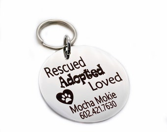 Personalized Stainless Steel Pet ID Tag, Custom Dog Tag, Cat Collar Tag, "Rescued Adopted Love"