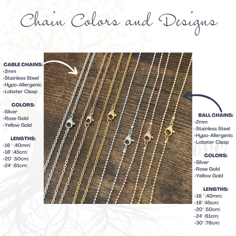 Graph showing different chain styles and colors available. Silver, rose gold, and yellow gold is available in cable or ball chain styles. and in lengths of 16, 18, 20, 24, 30 inches